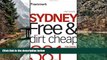 Big Deals  Frommer s Sydney Free and Dirt Cheap (Frommer s Free   Dirt Cheap)  Best Buy Ever
