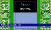 Big Sales  Frost bytes  Premium Ebooks Online Ebooks