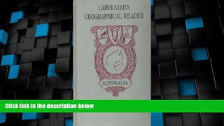 Deals in Books  Australia, our colonies, and other islands of the sea (Carpenter s geographical