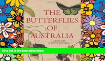 Must Have  The Butterflies of Australia  Full Ebook