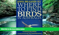 Best Buy Deals  Where to find birds in Australia  Full Ebooks Most Wanted