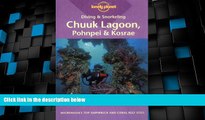 Buy NOW  Diving   Snorkeling Chuuk Lagoon, Pohnpei   Kosrae (Lonely Planet Diving and Snorkeling
