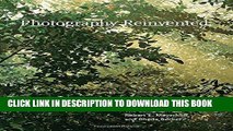 [PDF] Photography Reinvented: The Collection of Robert E. Meyerhoff and Rheda Becker [Full Ebook]