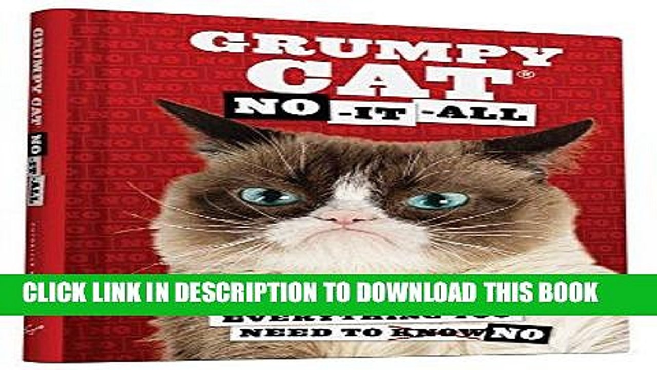 [PDF] Grumpy Cat: No-It-All: Everything You Need to No Popular Online