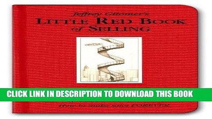 [PDF] Little Red Book of Selling: 12.5 Principles of Sales Greatness Popular Online
