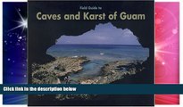 Ebook Best Deals  Field Guide to Caves and Karst of Guam  Buy Now