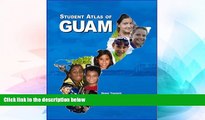 Ebook deals  Student Atlas of Guam  Buy Now