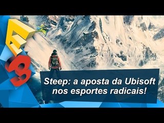 Download Video: E3 2016 - Jogamos Steep: o novo game de esportes radicais da Ubisoft