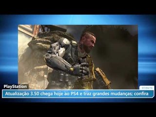 Atualização 3.50 chega hoje ao PS4 e traz grandes mudanças; confira