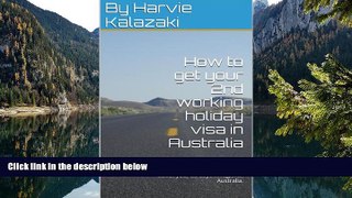 Big Deals  How to get your 2nd working holiday visa in Australia: Everything you need to know