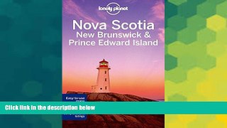 Ebook Best Deals  Lonely Planet Nova Scotia, New Brunswick   Prince Edward Island (Travel Guide)