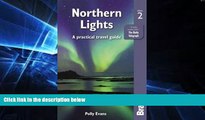 Ebook deals  Northern Lights: A Practical Travel Guide (Bradt Travel Guide)  Most Wanted