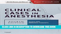 [PDF] Clinical Cases in Anesthesia: Expert Consult - Online and Print, 4e (Expert Consult Title: