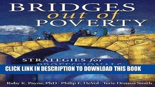 [PDF] Bridges Out of Poverty: Strategies for Professional and Communities Popular Collection