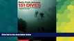 Must Have  151 Dives in the Protected Waters of Washington State and British Columbia  Full Ebook