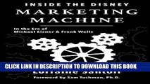 [PDF] Inside the Disney Marketing Machine: In The Era of Michael Eisner and Frank Wells Popular