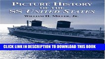 Best Seller Picture History of the SS United States (Dover Maritime) Free Download