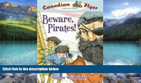 Best Buy Deals  Beware, Pirates (Canadian Flyer Adventures #1)  Best Seller Books Best Seller