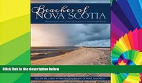 Ebook deals  Beaches of Nova Scotia: Discovering the secrets of some of the province s most