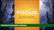 READ BOOK  FOCUS: Elevating the Essentials to Radically Improve Student Learning FULL ONLINE