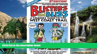 Best Buy Deals  Blisters   Bliss: The Trekker s Guide to the West Coast Trail  Full Ebooks Most