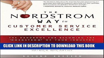 [PDF] The Nordstrom Way to Customer Service Excellence: The Handbook For Becoming the "Nordstrom"