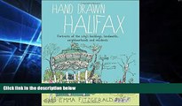 Ebook Best Deals  Hand Drawn Halifax: Portraits of the city s buildings, landmarks, neighbourhoods