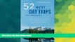 Must Have  52 Best Day Trips from Vancouver  Buy Now