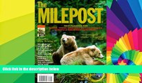 Ebook deals  The Milepost : Trip Planner for Alaska, Yukon Territory, British Columbia, Alberta