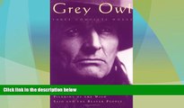 Buy NOW  Grey Owl: Three Complete and Unabridged Canadian Classics  Premium Ebooks Online Ebooks
