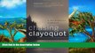 Big Deals  Chasing Clayoquot: A Wilderness Almanac  Best Buy Ever