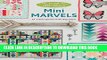 Best Seller Moda All-Stars - Mini Marvels: 15 Little Quilts with Big Style Free Read