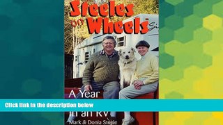 Must Have  Steeles on Wheels: A Year on the Road in an RV (Capital Travels)  Most Wanted