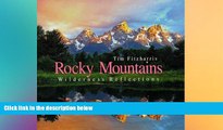Ebook Best Deals  Rocky Mountains: Wilderness Reflections  Most Wanted