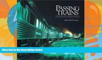 Best Buy Deals  Passing Trains: The Changing Face of Canadian Railroading  Full Ebooks Best Seller