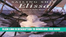 Ebook Sailing Ship Elissa (Centennial Series of the Association of Former Students, Texas A M