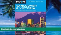 Best Buy Deals  Moon Vancouver and Victoria: Including Whistler and Vancouver Island (Moon