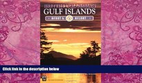 Best Buy Deals  British Columbia s Gulf Islands (Afoot   Afloat)  Best Seller Books Most Wanted