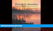 Best Buy Deals  British Columbia: Graced by Nature s Palette  Best Seller Books Best Seller