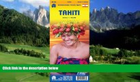 Best Buy Deals  Tahiti 1:100,000 Travel Map (International Travel Maps)  Full Ebooks Most Wanted