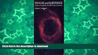 FAVORITE BOOK  Psyche and Substance: Essays on Homoeopathy in the Light of Jungian Psychology