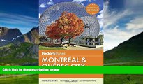 Best Buy Deals  Fodor s Montreal   Quebec City (Full-color Travel Guide)  Full Ebooks Best Seller