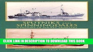 Best Seller Sputniks and Spinningdales: A History of Pocket Trawlers by Henderson, Sam, Drummond,