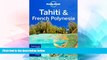 Must Have  Lonely Planet Tahiti   French Polynesia (Travel Guide)  Buy Now