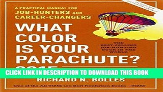 Read Now What Color Is Your Parachute? 2015: A Practical Manual for Job-Hunters and
