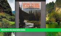 Big Deals  British Columbia Place Names  Best Seller PDF