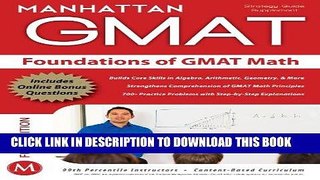 Read Now Foundations of GMAT Math, 5th Edition (Manhattan GMAT Preparation Guide: Foundations of