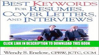 Read Now Best KeyWords for Resumes, Cover Letters, and Interviews: Powerful Communication Tools