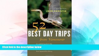 Ebook deals  52 Best Day Trips from Vancouver  Most Wanted