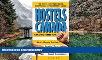Best Deals Ebook  Hostels Canada, 2nd (Hostels Series)  Best Buy Ever